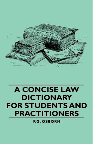 Concise Law Dictionary - For Students and Practitioners