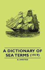 Dictionary of Sea Terms (1919)