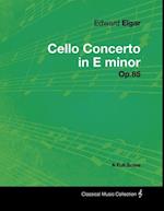 Edward Elgar - Cello Concerto in E minor - Op.85 - A Full Score