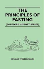 Principles Of Fasting (Folklore History Series)