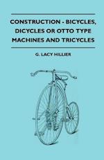 Construction - Bicycles, Dicycles Or Otto Type Machines And Tricycles