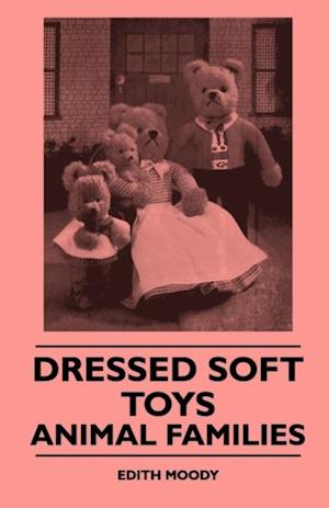 Dressed Soft Toys - Animal Families