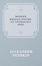 Modern Russian Poetry: An Anthology (1921)