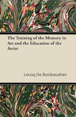 Training of the Memory in Art and the Education of the Artist