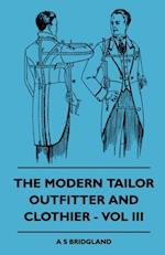 Modern Tailor Outfitter and Clothier - Vol III