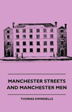 Manchester Streets and Manchester Men