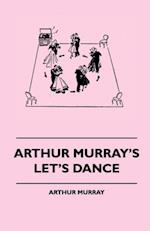 Arthur Murray's Let's Dance