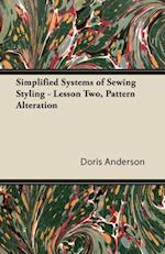 Simplified Systems of Sewing Styling - Lesson Two, Pattern Alteration