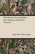 Resurrection of Jimber-Jaw (Fantasy and Horror Classics)