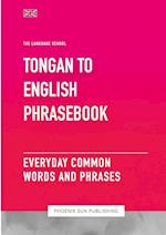 Tongan To English Phrasebook - Everyday Common Words And Phrases 