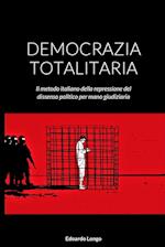 Democrazia Totalitaria