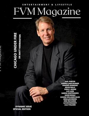 FVM Magazine Dynamic Issue Special Edition With Dr. Matt Harrington