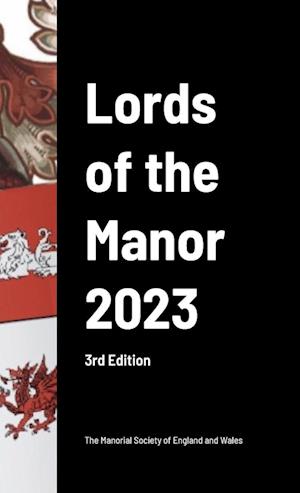 The Lords of the Manor 2023 (3rd Edition)