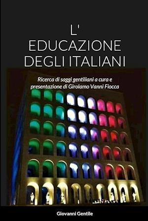 L' Educazione Degli Italiani