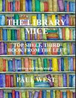 Library Mice : Top Shelf, Third Book from the Left