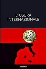 L' USURA INTERNAZIONALE