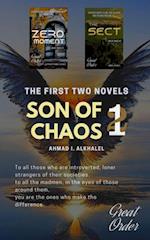 Sons of Chaos, The first two novels