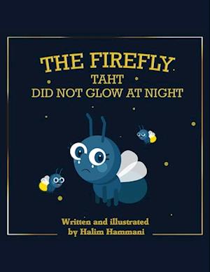 Firefly that Did Not Glow at Night