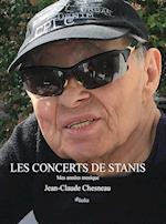 Les concerts de Stanis