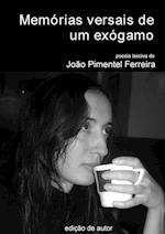 Memorias Versais de Um Exogamo -- Exogamous Man's Versal Memories