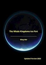 The Whale Kingdoms Ice Fort 