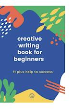 Creative writing Book for Beginners Book 2