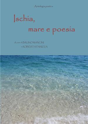 Ischia, mare e poesia