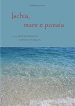 Ischia, mare e poesia