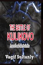 THE BATTLE OF KULIKOVO