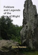 Folklore and Legends of the Isle of Wight 