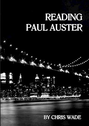 Reading Paul Auster