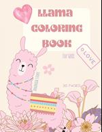 Llama Coloring Book: Llama Coloring Book for Kids: Cute Llama Coloring Book For kids | 28 big, simple and fun Designs: Ages 3-8, 8.5 x 11 Inches 