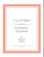 The 6 Week Reset Planner + Journal