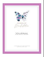 School of Manifestation Journal