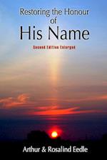 Restoring the Honour of His Name 