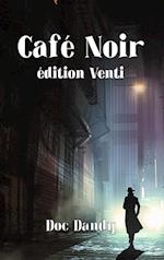 Café Noir Venti