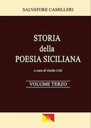 Storia della Poesia Siciliana - Volume Terzo