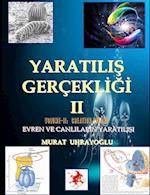 Evrim Teorisi & Yaratilis Gercekligi-II