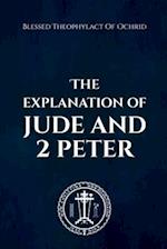 The Explanation of Jude & 2 Peter 