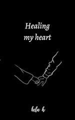 Healing my heart 