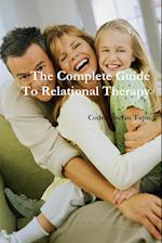 The Complete Guide To Relational Therapy