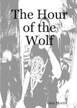 The Hour of the Wolf 