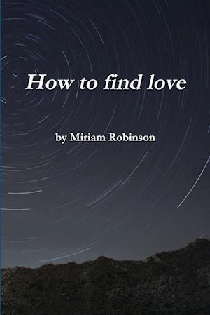 How to Find Love