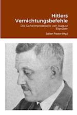 Hitlers Vernichtungsbefehle