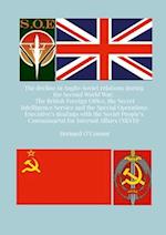 The Decline in Anglo-Soviet Relations during the Second World War: The British Foreign Office, the Secret Intelligence Service and the Special Operati