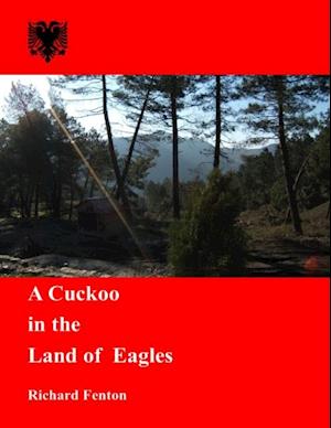 Cuckoo in the Land of Eagles