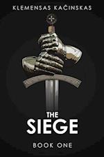 Siege Book One