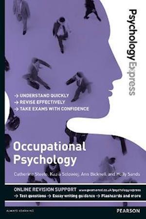 Psychology Express: Occupational Psychology