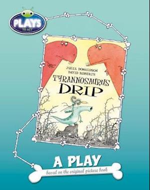 BC JD Plays to Act Tyrannosaurus Drip: A Play Educational Edition