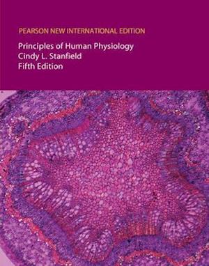 Principles of Human Physiology Pearson New International Edition, plus MasteringA&P without eText